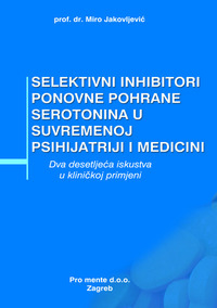 selektivni-inhibitori-ponovne-pohrane-serotonina-u-suvremenoj-psihijatriji-i-medicini